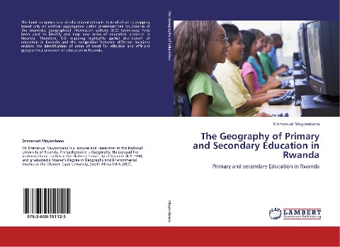 The Geography of Primary and Secondary Education in Rwanda: Primary and secondary Education in Rwanda