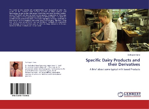Specific Dairy Products and their Derivatives: A Brief about some typical milk based Products