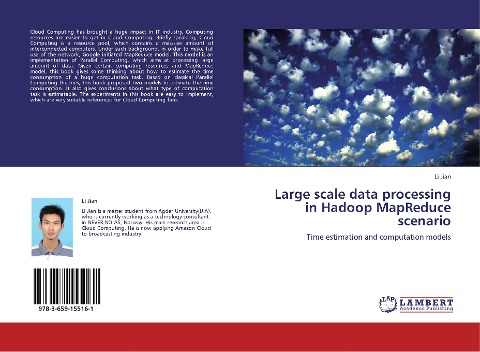 Large scale data processing in Hadoop MapReduce scenario: Time estimation and computation models