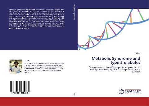 Metabolic Syndrome and type 2 diabetes: Development of Novel Therapeutic Approaches to Manage Metabolic Syndrome and prevent type 2 diabetes