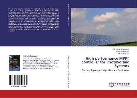 High performance MPPT controller for Photovoltaic Systems: Concept, Topologies, Algorithms and Application