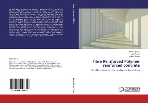Fibre Reinforced Polymer reinforced concrete: Bond behaviour: testing, analysis and modelling