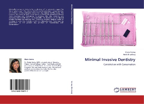Minimal Invasive Dentistry: Constriction with Conservation