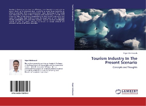 Tourism Industry In The Present Scenario: Concepts and Thoughts