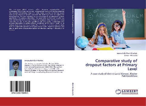 Comparative study of dropout factors at Primary Level: A case study of district Lakki Marwat, Khyber Pakhtoonkhwa