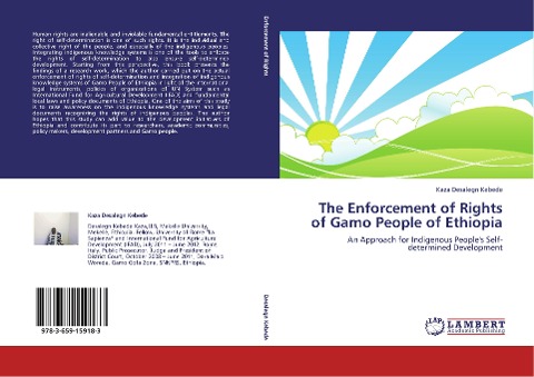 The Enforcement of Rights of Gamo People of Ethiopia: An Approach for Indigenous People's Self-determined Development