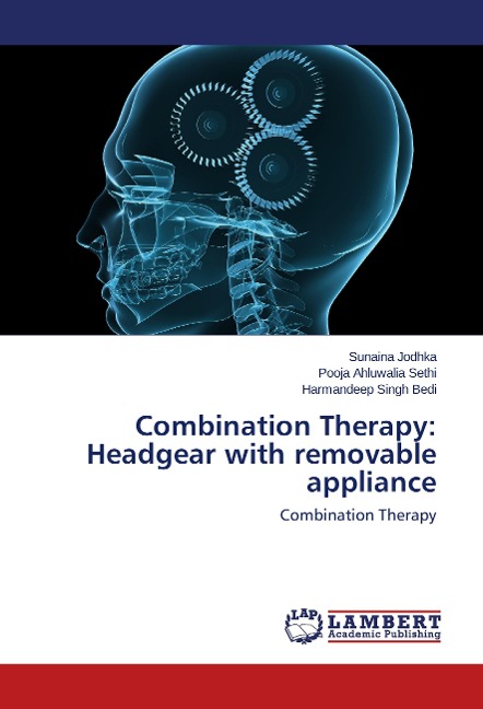 Combination Therapy: Headgear with removable appliance: Combination Therapy