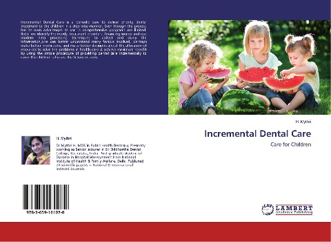 Incremental Dental Care: Care for Children