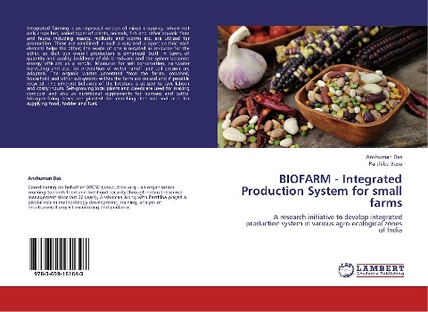 BIOFARM - Integrated Production System for small farms: A research initiative to develop integrated production system in various agro-ecological zones of India