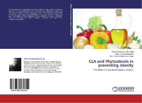 CLA and Phytosterols in preventing obesity: The effect of functional lipids in obesity