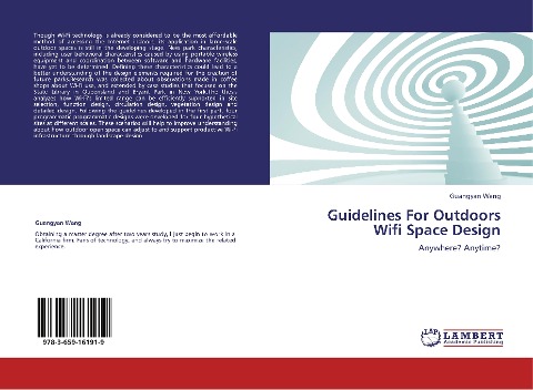 Guidelines For Outdoors Wifi Space Design: Anywhere? Anytime?
