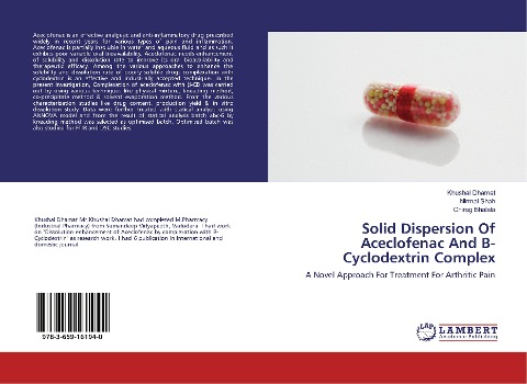Solid Dispersion Of Aceclofenac And B-Cyclodextrin Complex: A Novel Approach For Treatment For Arthritic Pain