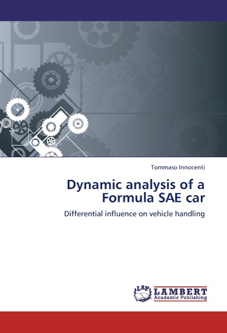 Dynamic analysis of a Formula SAE car: Differential influence on vehicle handling