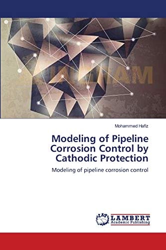 Modeling of Pipeline Corrosion Control by Cathodic Protection