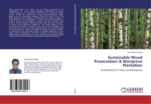 Sustainable Wood Preservation & Mangrove Plantation: Sustainability of Timbers and Mangroves