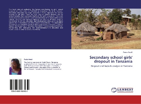 Secondary school girls dropout in Tanzania: Dropout and hiv/aids analysis in Tanzania