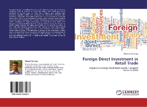 Foreign Direct Investment in Retail Trade: Impact on Unorganized Road Goods Transport Sector in India