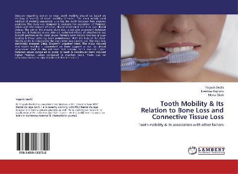 Tooth Mobility & Its Relation to Bone Loss and Connective Tissue Loss: Tooth mobility & its association with other factors