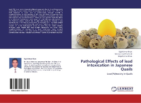 Pathological Effects of lead intoxication in Japanese Quails: Lead(Pb)toxicity in Quails