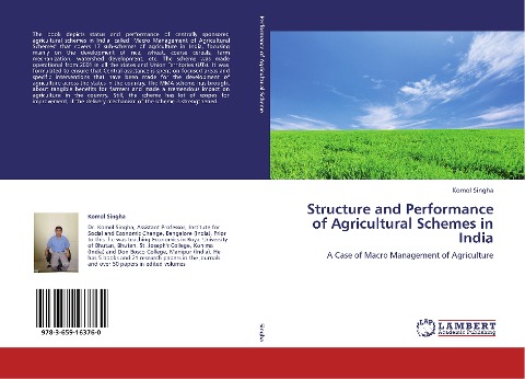 Structure and Performance of Agricultural Schemes in India: A Case of Macro Management of Agriculture