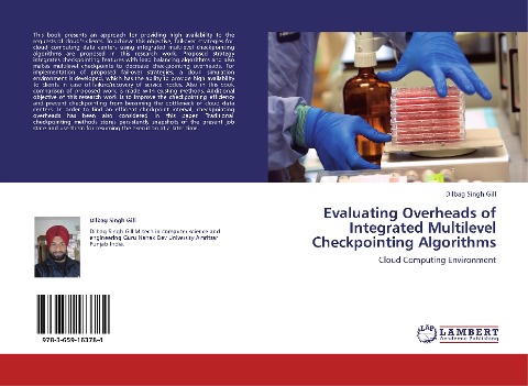 Evaluating Overheads of Integrated Multilevel Checkpointing Algorithms: Cloud Computing Environment