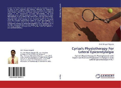 Cyriaxs Physiotherapy For Lateral Epicondylalgia: Cyriaxs Physiotherapy Vs Phonophoresis with Supervised Exercise Programme in Subjects with Lateral Epicondylalgia:A RCT