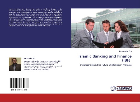 Islamic Banking and Finance (IBF): Development and Its Future Challenges in Malaysia