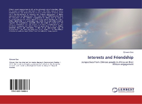 Interests and Friendship: perspectives from Chinese people in Africa on their African engagement