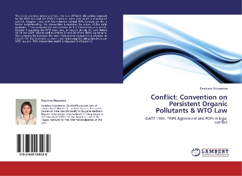 Conflict: Convention on Persistent Organic Pollutants & WTO Law: GATT 1994, TRIPS Agreement and POPs in legal conflict