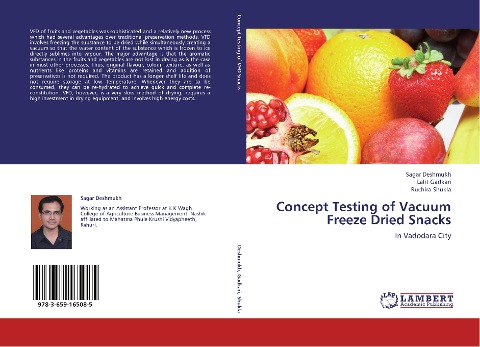 Concept Testing of Vacuum Freeze Dried Snacks: In Vadodara City