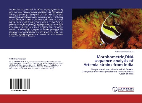 Morphometric,DNA sequence analysis of Artemia strains from India: Morphometric and Mitochondrial Genetic Divergence of Artemia populations from Southeast Coast of India