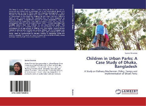 Children in Urban Parks: A Case Study of Dhaka, Bangladesh: A Study on Delivery Mechanism: Policy, Design and Implementation of Urban Parks