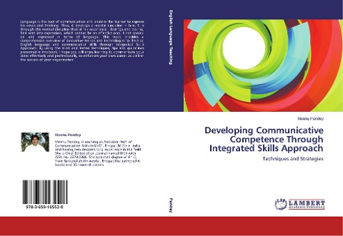 Developing Communicative Competence Through Integrated Skills Approach: Techniques and Strategies