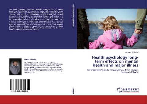 Health psychology long-term effects on mental health and major illness: Harsh parenting and encouragement from parents during childhood