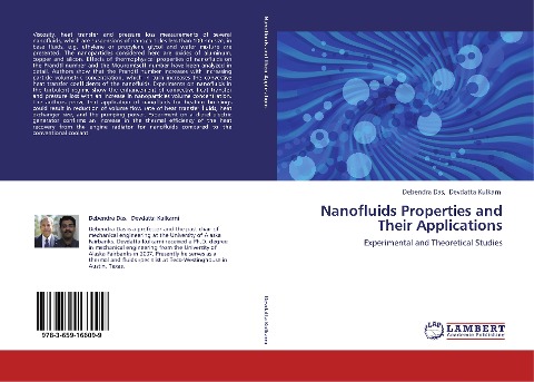 Nanofluids Properties and Their Applications: Experimental and Theoretical Studies