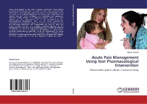 Acute Pain Management Using Non Pharmacological Intervention: Immunisation pain in infants: a Jordanian study