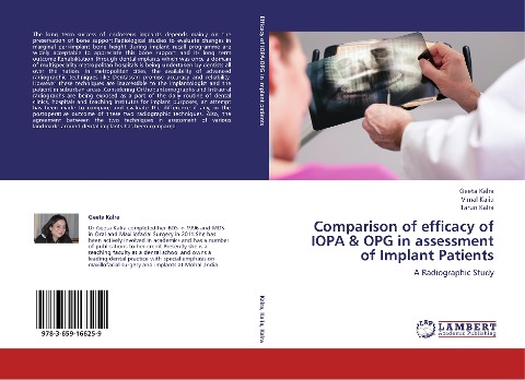 Comparison of efficacy of IOPA & OPG in assessment of Implant Patients: A Radiographic Study