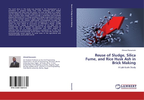 Reuse of Sludge, Silica Fume, and Rice Husk Ash in Brick Making: A Lab-Scale Study
