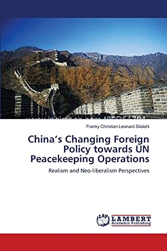 China's Changing Foreign Policy Towards Un Peacekeeping Operations