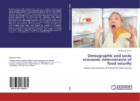 Demographic and socio economic determinants of food security: Causes and remedies of household food security