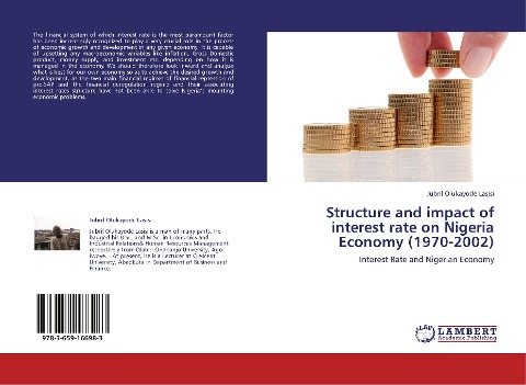 Structure and impact of interest rate on Nigeria Economy (1970-2002): Interest Rate and Nigerian Economy