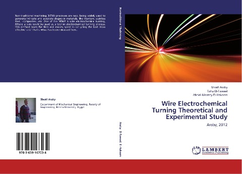 Wire Electrochemical  Turning Theoretical and  Experimental Study: Araby, 2012