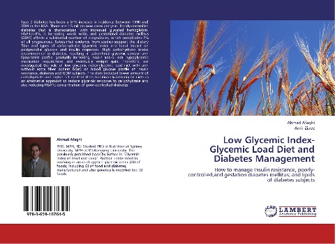 Low Glycemic Index- Glycemic Load Diet and Diabetes Management: How to manage Insulin resistance, poorly-controlled,and gestation diabetes mellitus; and lipids of diabetes subjects