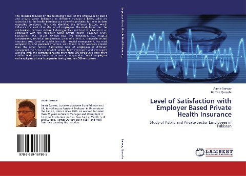 Level of Satisfaction with Employer Based Private Health Insurance: Study of Public and Private Sector Employees in Pakistan