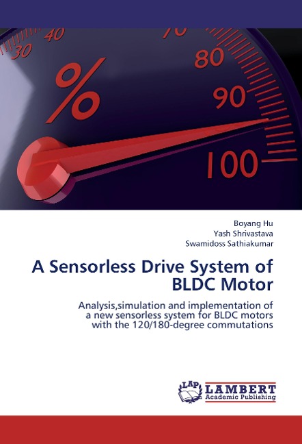 A Sensorless Drive System of BLDC Motor: Analysis,simulation and implementation of a new sensorless system for BLDC motors with the 120/180-degree commutations