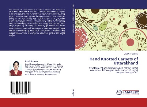 Hand Knotted Carpets of Uttarakhand: Development of training module for the carpet weavers of Pithoragarh and creation of carpet designs through CAD