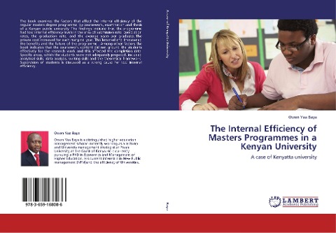 The Internal Efficiency of Masters Programmes in a Kenyan University: A case of Kenyatta university