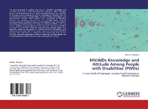 HIV/AIDs Knowledge and Attitude Among People with Disabilities (PWDs): A Case Study of Kamagak Location South Rachuonyo District in Kenya