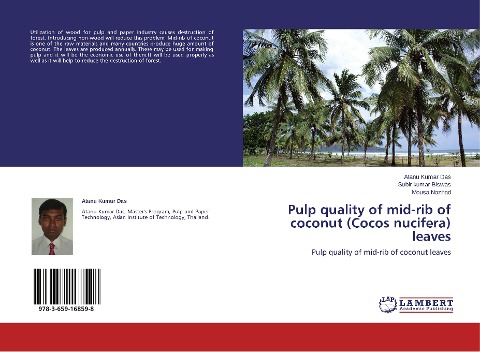 Pulp quality of mid-rib of coconut (Cocos nucifera) leaves: Pulp quality of mid-rib of coconut leaves
