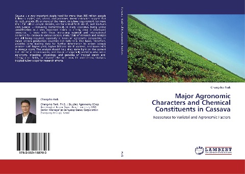 Major Agronomic Characters and Chemical Constituents in Cassava: Responses to Varietal and Agronomic Factors
